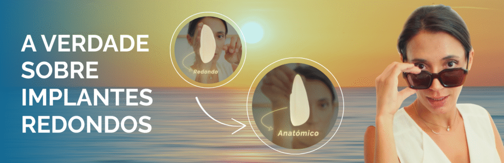 Banner com o título A verdade sobre os implantes redondos (E por que motivo preferimos os anatómicos) e imagem de Dra. Sofia com óculos escuro e o mar e o céu ensolarado ao fundo